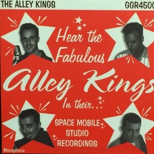 The Alley Kings - Space Mobile Studio Recordings（７インチ）（★美品！） ロカビリー