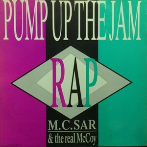 M.C.Sar & The Real McCoy - Pump Up The Jam - Rap