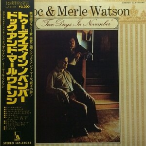 Doc & Merle Watson - Two Days In November（★盤面ほぼ良品！）