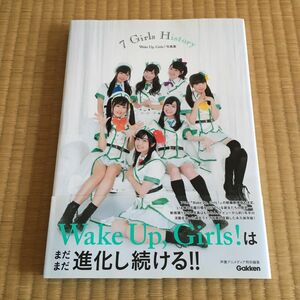 ７　Ｇｉｒｌｓ　Ｈｉｓｔｏｒｙ　Ｗａｋｅ　Ｕｐ，Ｇｉｒｌｓ！写真集 （ＷａｋｅＵｐ，Ｇｉｒｌｓ！写真集） 声優アニメディア