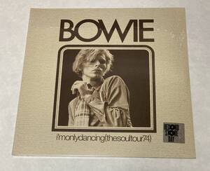 I'm Only Dancing (The Soul Tour 74) / David Bowie - 2LP 未使用/新品　RECORD STORE DAY限定盤