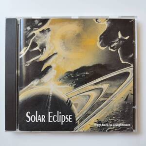 SOLAR ECLIPSE from here to enllghtment/after 6 am 1994 afterCD3 trance,ambient