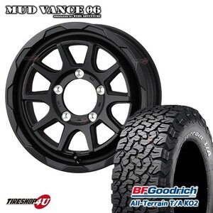 4本セット MUDVANCE06 16x6.0J 5/139.7 -5 FMB BFGoodrich All-Terrain T/A KO2 215/70R16 ホワイトレター ジムニーシエラ JB74W JB43W