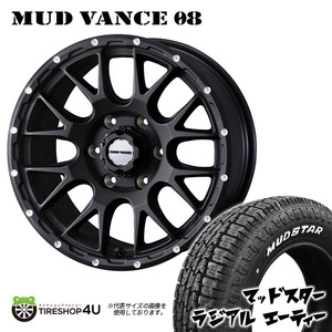 4本セット MUDVANCE08 16x6.5J 6/139.7 +38 FBK MUDSTAR マッドスター ラジアル A/T 215/65R16 WL ハイエース 200系