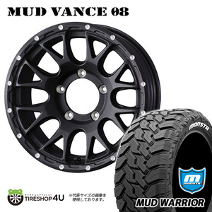 4本セット MUDVANCE08 16x6.0J 5/139.7 -5 FBK MONSTA MUD WARRIOR M/T 235/70R16 ホワイトレター ジムニーシエラ ワイド JB74W JB43W