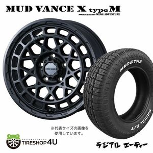 4本セット MUD VANCE X TypeM 16x7.0J 5/114.3 +35 FMB MUDSTAR RADIAL A/T 205/60R16 ホワイトレター 90系ノア ヴォクシー ステップワゴン