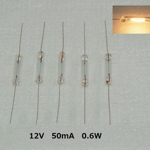 電球 12V 50mA 0.6ｍW 5個セット ガラス管 電球 フィラメントランプ の画像1