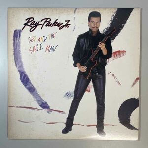 36178★美盤【日本盤】 Ray Parker Jr. / Sex and the Single Man