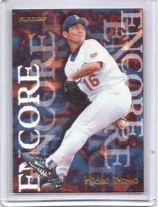 ●野茂英雄　カード　Vol.309　1997FLEER ENCORE #710　ロサンゼルス・ドジャース