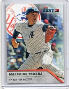 ●田中将大　カード　Vol.94　2016TOPPS BUNT #104　ニューヨーク・ヤンキース