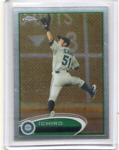 ●イチロー　カード　Vol.1700　2012TOPPS CHROME #100　シアトル・マリナーズ