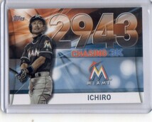 ●イチロー　カード　Vol.2509　2016TOPPS UPDATE ICHIRO CHASING 3K #3000-38　MLB通算2943安打　マイアミ・マーリンズ_画像1