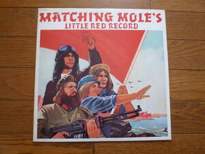 LP マッチング・モール　MATCHING MOLE'S LITTLE RED RECORD