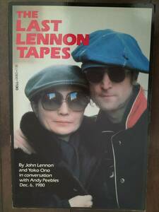 ★【お薦め本！】新品！美品！ジョン・レノン『THE LAST LENNON TAPES』1980年12／6インタビュー USA 即決！