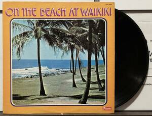 Steel Guitar Hawaii LP The Big Ben Hawaiian Band/On The Beach At Waikiki　ハワイレコード