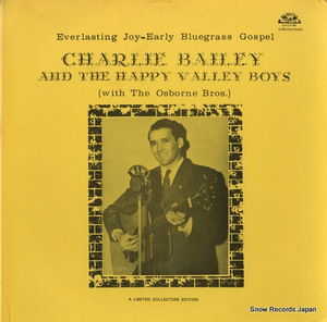 デレク・ベイリー＆ハッピー・バレー・ボーイズ everlasting joy-early bluegrass gospel OHCS102