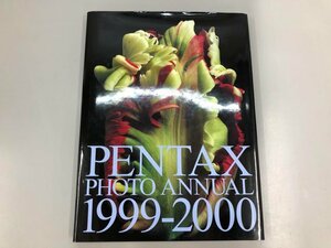 ★　【図録 ペンタックス写真年鑑 1999-2000 Pentax Photo Annual 平成11】182-02403