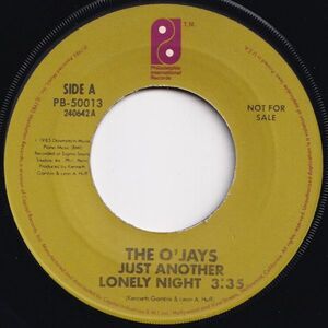 O'Jays Just Another Lonely Night Philadelphia International US PB-50013 206079 SOUL ソウル レコード 7インチ 45