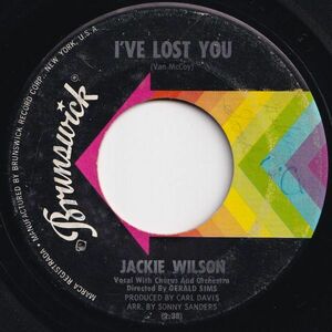 Jackie Wilson I've Lost You / Those Heartaches Brunswick US 55321 206099 SOUL ソウル レコード 7インチ 45