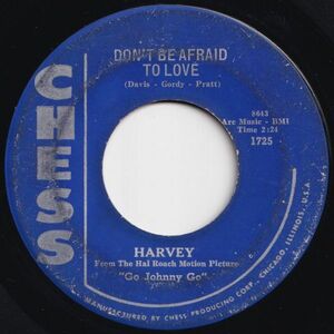 Harvey Don't Be Afraid To Love / Twelve Months Of The Year Chess US 1725 206110 R&B R&R レコード 7インチ 45