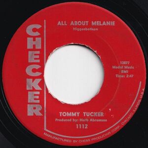 Tommy Tucker All About Melanie / Alimony Checker US 1112 206109 R&B R&R レコード 7インチ 45