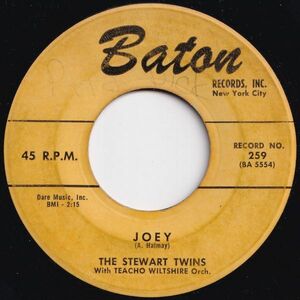 Stewart Twins Joey / Ho Hum (Dum De Dum) Baton US 259 206104 R&B R&R レコード 7インチ 45