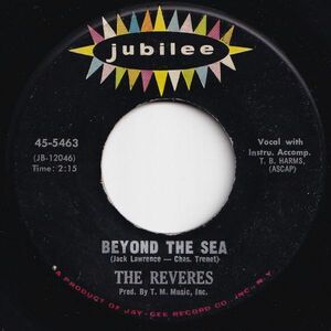 Reveres Beyond The Sea / The Show Must Go On Jubilee US 45-5463 206137 R&B R&R レコード 7インチ 45