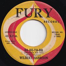 Wilbert Harrison The Horse / Da-De-Ya-Da (Anything For You) Fury US 1041 206133 R&B R&R レコード 7インチ 45_画像2