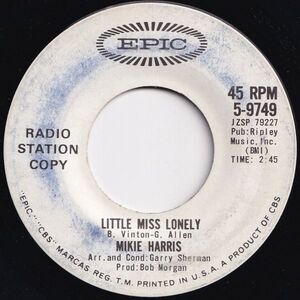 Mikie Harris Little Miss Lonely / By Choice Or By Chance Epic US 5-9749 206162 R&B R&R レコード 7インチ 45