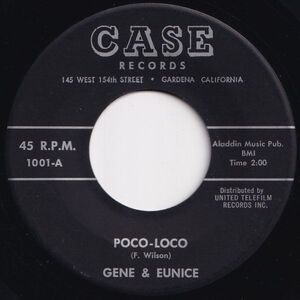 Gene & Eunice Poco-Loco / Go-On Kokomo Case US 1001 206157 R&B R&R レコード 7インチ 45