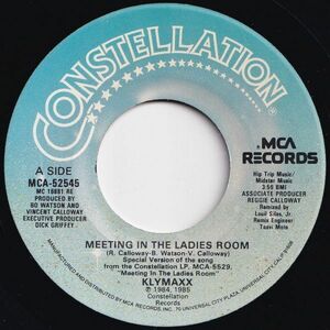 Klymaxx Meeting In The Ladies Room / Ask Me No Questions Constellation US MCA-52545 206241 ソウル ファンク レコード 7インチ 45