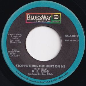 B.B. King Stop Putting The Hurt On Me / The B.B. Jones Bluesway US 45-61019 206336 BLUES ブルース レコード 7インチ 45