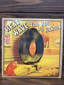 HEATWAVE / Too Hot To Handle (LP) ヒートウェイブ