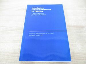 ●01)【同梱不可】コンビネータとラムダ微積分への帰納法/Introduction to Combinators and (lambda) Calculus/洋書/数学/A