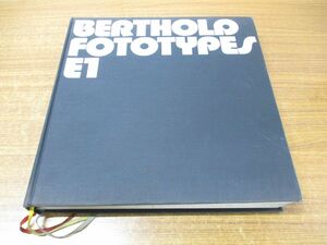 ▲01)【同梱不可】Berthold Fototypes E1/Callwey Georg DW GmbH/ベルトールド フォトタイプス E1/洋書/A