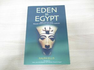 ●01)【同梱不可】Eden in Egypt/ralph ellis/Adventures Unlimited/2008年発行/第2版/洋書/アクエンアテン/エジプト聖書/A