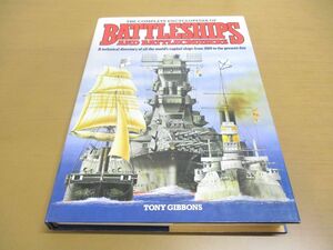 ▲01)【同梱不可】The Complete Encyclopaedia of Battleships and Battlecruisers/T. Gibbons/洋書/戦艦と巡洋戦艦の完全な百科事典/A