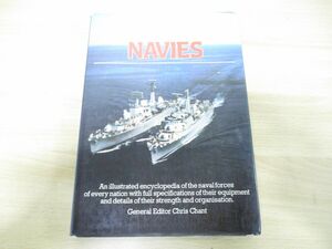 ▲01)【同梱不可】世界の海軍/The World’s navies/Chris Chant/Book Sales/1979年発行/洋書/A