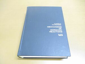 ▲01)【同梱不可】無機反応機構/溶液内における金属錯体/F.BASOLO/R.G.PEARSON/東京化学同人/1975年発行/A