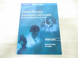 ●01)【同梱不可】Good Practice Student’s Book/Ros Wright/Marie McCullagh/2007年発行/洋書/グッドプラクティス学生向けブック/A