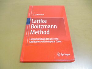 ●01)【同梱不可】格子ボルツマン法/コンピュータ コード/基礎/工学的応用/Lattice Boltzmann Method/Springer/シュプリンガー/洋書/A