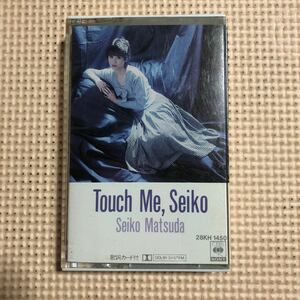 松田聖子　Touch Me,Seiko 【フォトカード付き】国内盤カセットテープ★