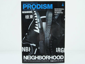 PRODISM 雑誌 本 NEIGHBORHOOD MAISON MARGIELA UNDERCOVER THE NORTH FACE 創藝社 2018年 F