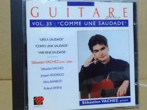 【ギター】セバスティャン・ヴァシェ/Sebastien Vachez■Guitare plus Vol.35:"Comme Une Saudade"