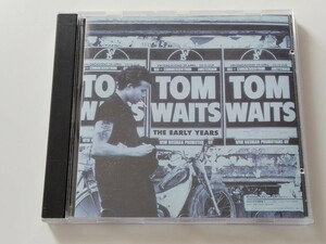 Tom Waits/ The Early Years CD RHINO US R2-70557 91年盤,初期71年録音音源,トム・ウェイツ,Goin' Down Slow,Rockin' Chair,Virginia Ave.