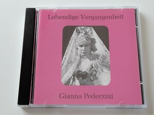 Gianna Pederzini Historic Recordings CD Lebendige Vergangenheit MONO89146 97年EU盤,ジャンナ・ペデルジーニ,ミラノ スカラ座管弦楽団