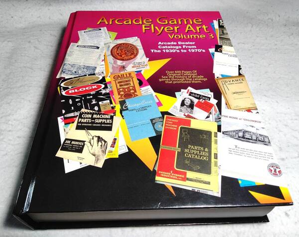 <洋書>アーケードゲーム カタログ集 第3巻『Arcade Game Flyer Art Volume 3:Arcade Dealer Catalogs from the 1930's to 1970's』