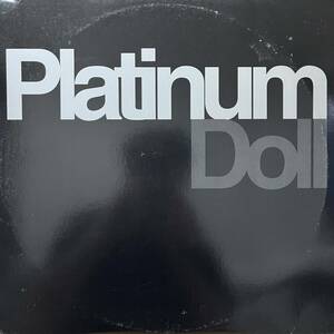 Platinum Doll Believe In A Brighter Day 2LP