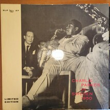 original limited 1000 Charlie ParkerCharlie Parker In Sweden 1950 analog record レコード LP アナログ vinyl_画像2