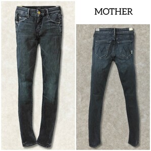 21 【MOTHER】 マザー 美脚 ストレッチ スキニー デニム ジーンズ ボトムス 24 S THE LOOKER 濃紺 インディゴ ウォッシュ加工 レディース